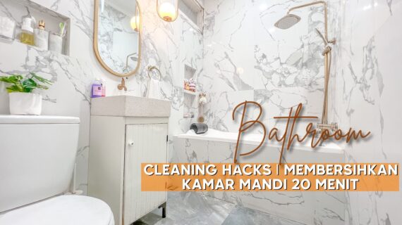 Membersihkan Kamar Mandi 20 Menit | #CleaningHacks