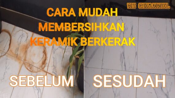 Cara Menghilangkan Noda Membandel Pada Keramik