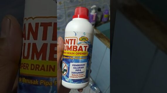 Cara Mengatasi Wc Mampet Menggunakan Cairan Ajaib!