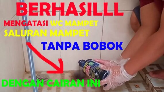 Cara Mengatasi Wc Mampet Saluran Mampet Wastafel Mampet Dengan Cara