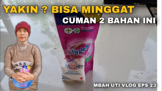 Review Sitrun & Vanish Untuk Membersihkan Kamar Mandi